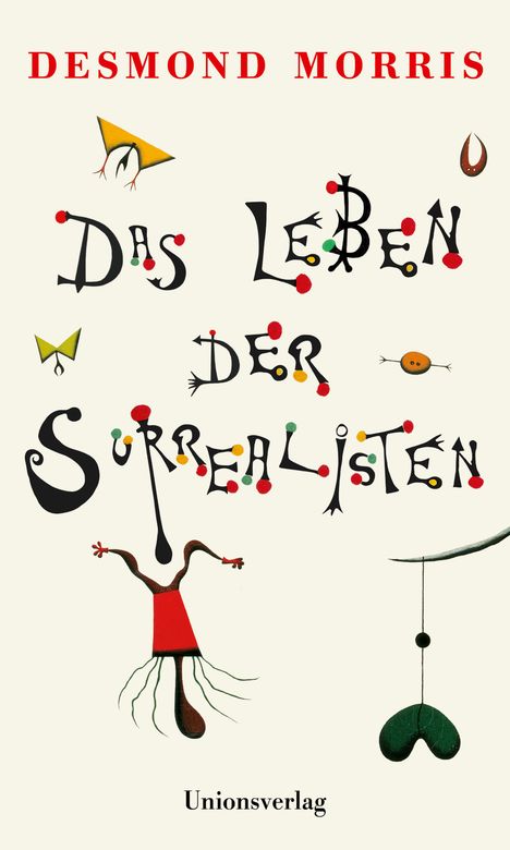 Desmond Morris: Das Leben der Surrealisten, Buch