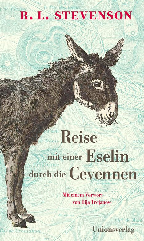 Robert Louis Stevenson: Reise mit einer Eselin durch die Cevennen, Buch