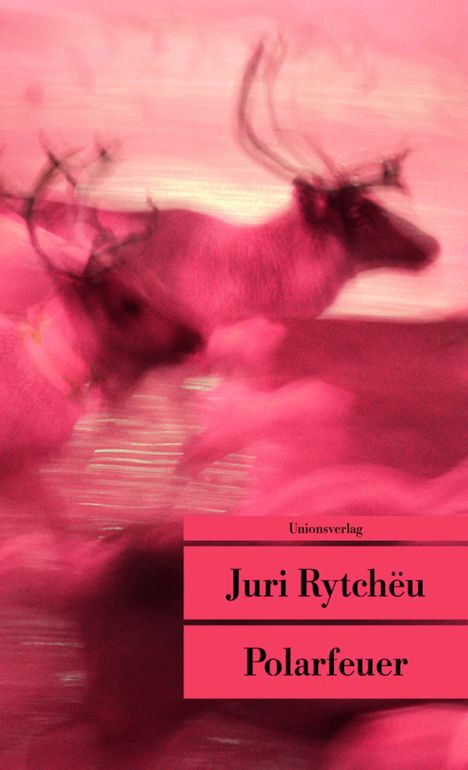 Juri Rytcheu: Polarfeuer, Buch