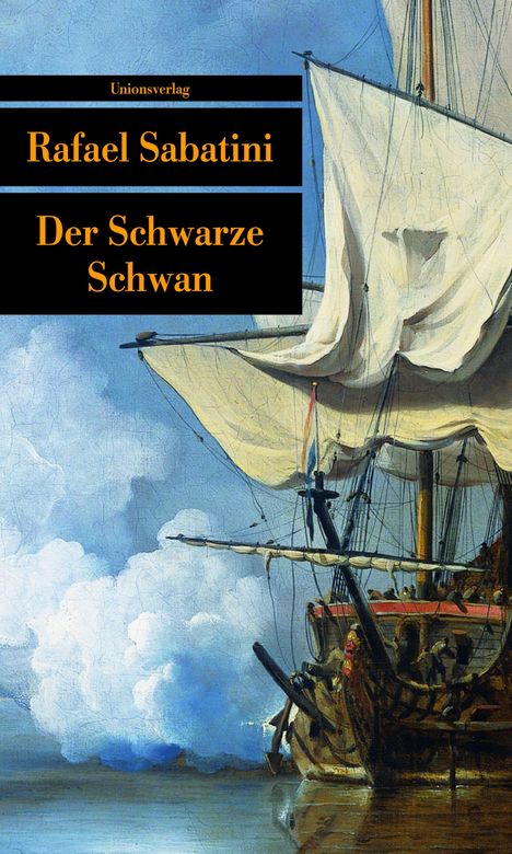 Rafael Sabatini: Der Schwarze Schwan, Buch