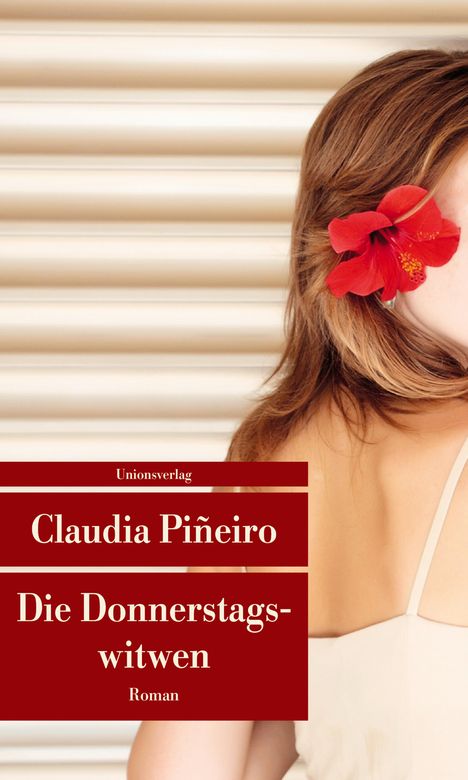 Claudia Pineiro: Die Donnerstagswitwen, Buch