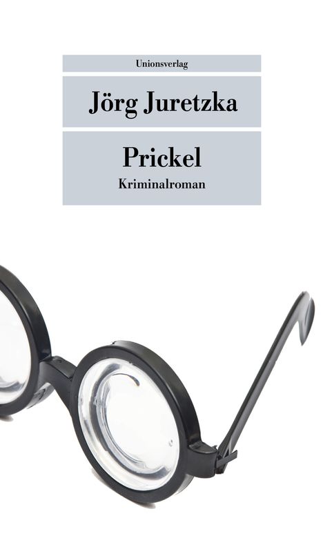 Jörg Juretzka: Prickel, Buch