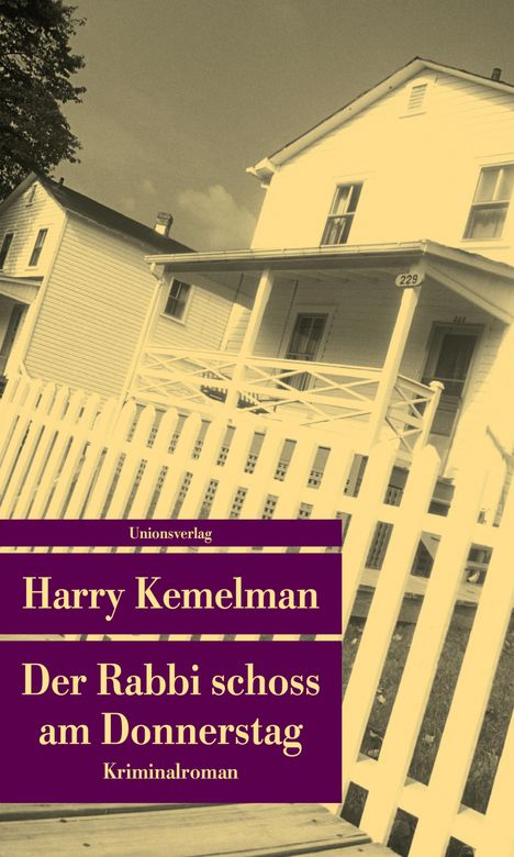 Harry Kemelman: Der Rabbi schoss am Donnerstag, Buch