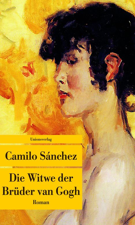 Camilo Sánchez: Die Witwe der Brüder van Gogh, Buch