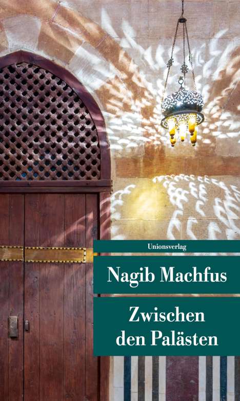 Nagib Machfus: Zwischen den Palästen, Buch