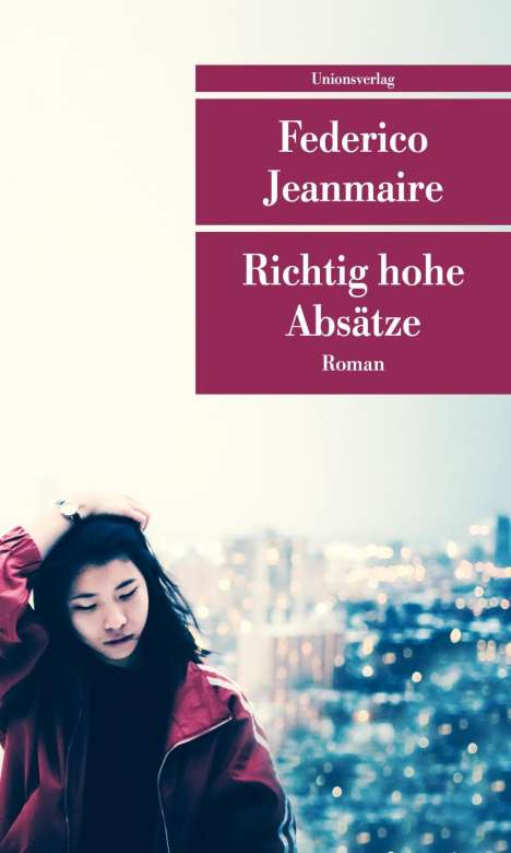 Federico Jeanmaire: Jeanmaire, F: Richtig hohe Absätze, Buch