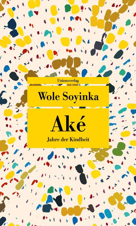 Wole Soyinka: Aké, Buch