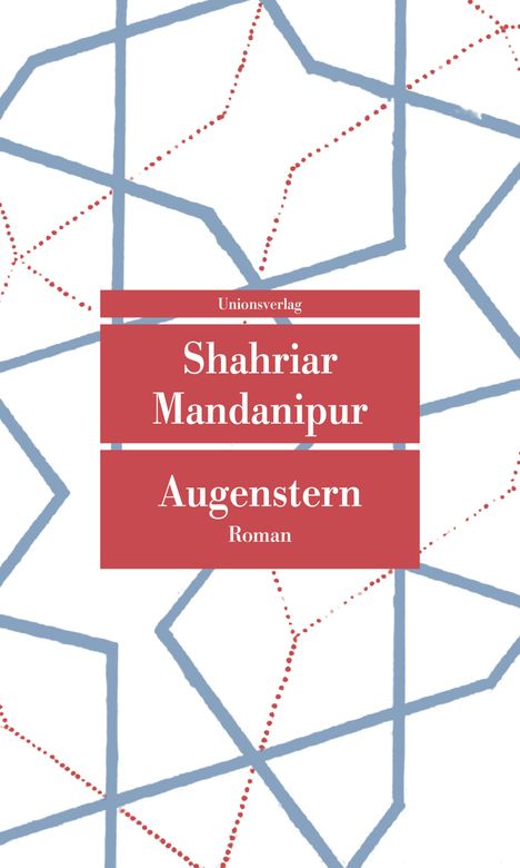 Shahriar Mandanipur: Augenstern, Buch