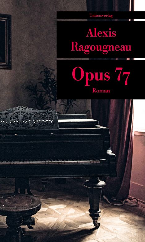 Alexis Ragougneau: Opus 77, Buch