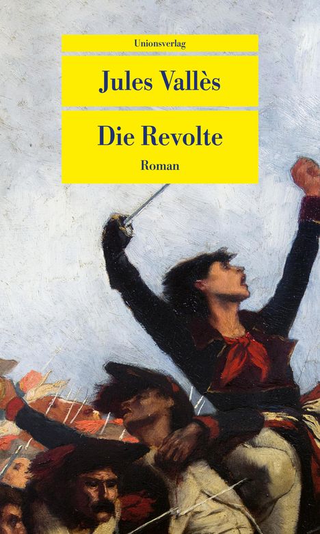 Jules Vallès: Die Revolte, Buch