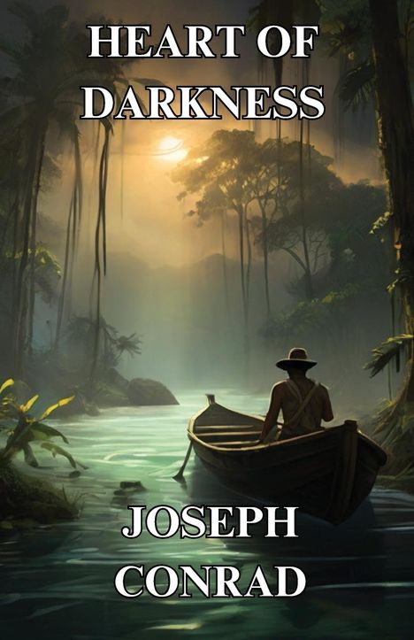 Joseph Conrad: Heart Of Darkness(Illustrated), Buch