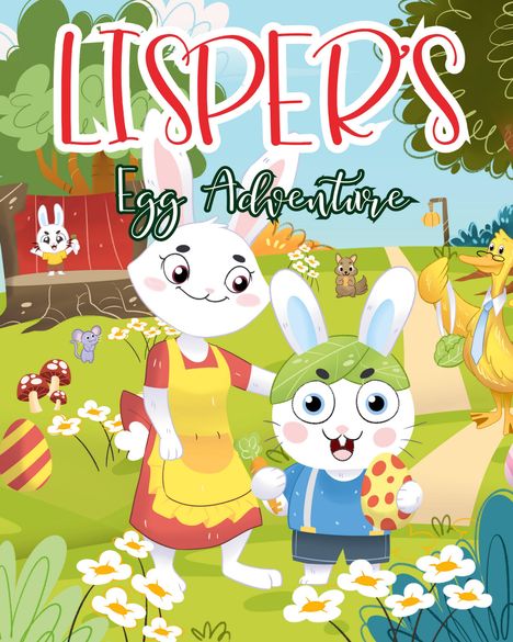 Abby Pope: Lisper's Egg Adventure, Buch