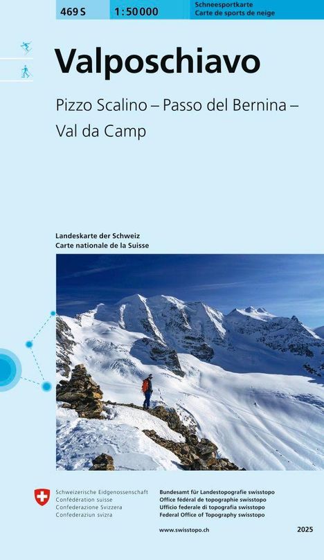 "469 S 1:50 000 Valposchiavo: Pizzo Scalino – Passo del Bernina – Val da Camp. Landeskarte der Schweiz." Ein Wanderer im Schnee.