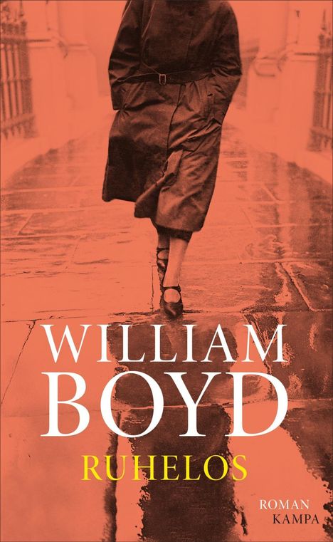 William Boyd: Boyd, W: Ruhelos, Buch