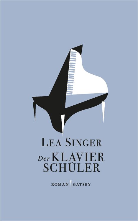 Lea Singer: Der Klavierschüler, Buch