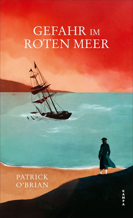 "GEFAHR IM ROTEN MEER" und "PATRICK O'BRIAN" auf rotem Himmel über stürmischem Meer mit gesunkenem Schiff.