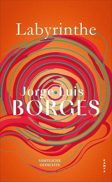 "Labyrinthe" und "Jorge Luis Borges" in weiß auf orangenem Hintergrund mit bunten, kreisförmigen Mustern.