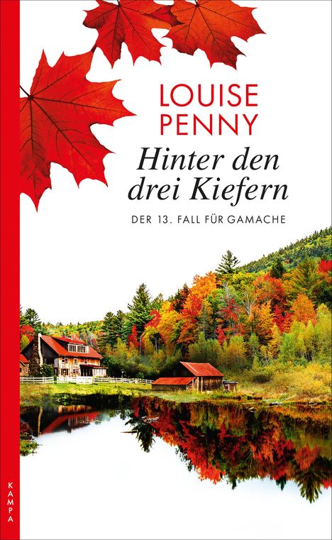 Louise Penny: Hinter den drei Kiefern, Buch