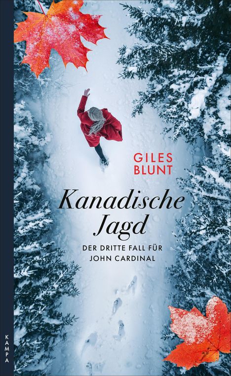 Giles Blunt: Kanadische Jagd, Buch