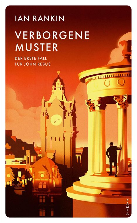 „IAN RANKIN: VERBORGENE MUSTER. Der erste Fall für John Rebus.“ Illustration einer Stadt bei Sonnenuntergang.