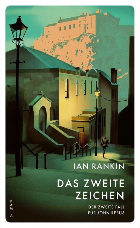 „Ian Rankin, Das zweite Zeichen, Der zweite Fall für John Rebus.“ Illustration: Mann in einer nächtlichen Stadtkulisse.