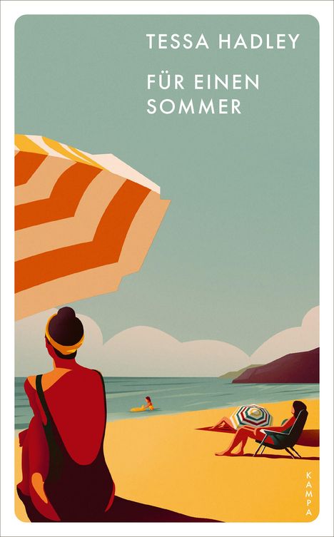 Tessa Hadley: Für einen Sommer, Buch