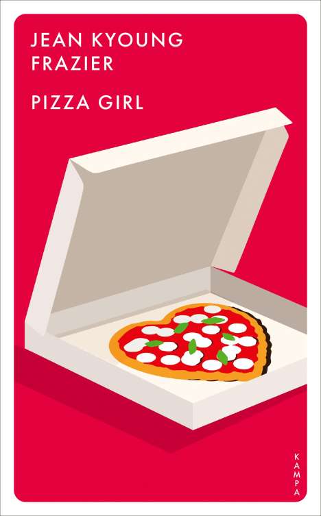 Jean Kyoung Frazier: Pizza Girl, Buch