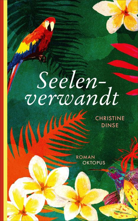 Christine Dinse: Dinse, C: Seelenverwandt, Buch