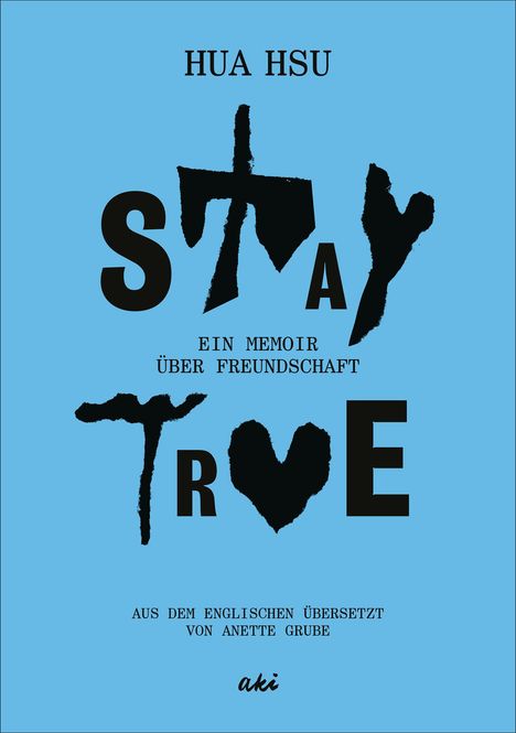 Hua Hsu: Stay True, Buch