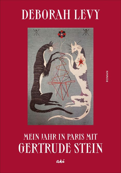 „Mein Jahr in Paris mit Gertrude Stein“. Zwei Katzen in einer abstrakten Illustration in der Mitte.