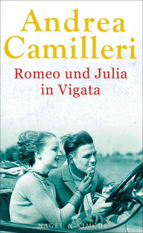 Andrea Camilleri (1925-2019): Romeo und Julia in Vigata, Buch