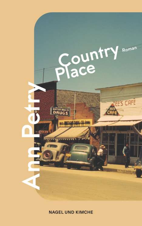 Ann Petry: Country Place, Buch