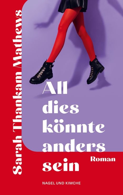 Sarah Thankam Mathews: All dies könnte anders sein, Buch