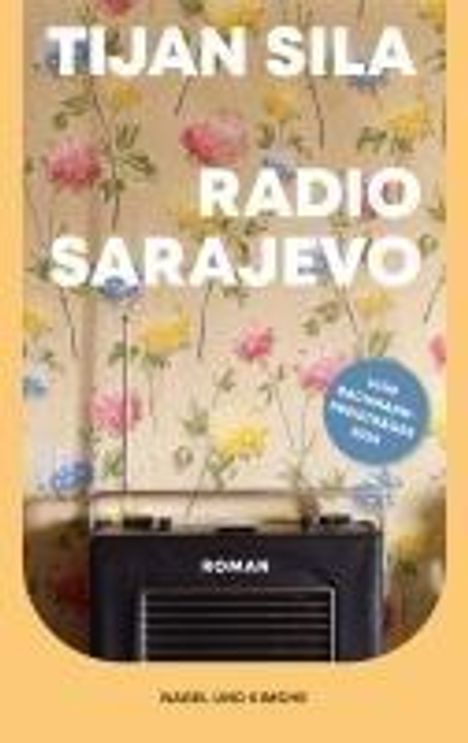 Tijan Sila: Radio Sarajevo, Buch