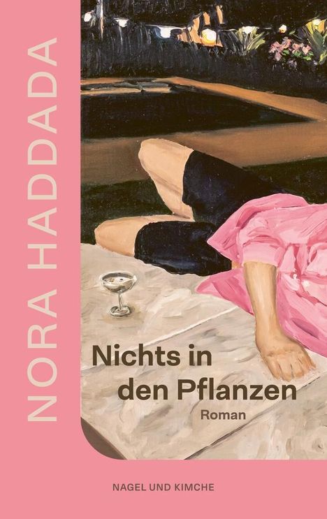 Nora Haddada: Nichts in den Pflanzen, Buch