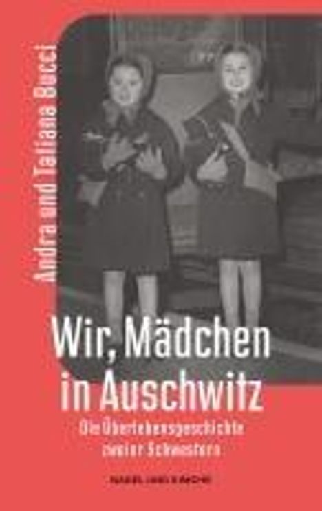 Wir, Mädchen in Auschwitz, Buch