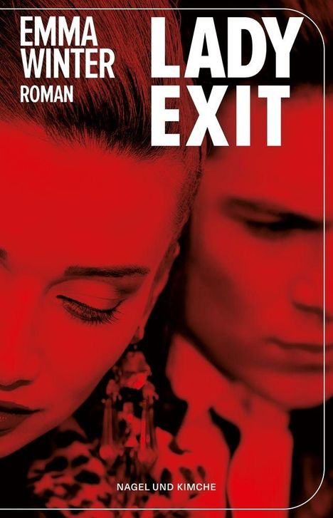 "EMMA WINTER ROMAN" sowie "LADY EXIT" stehen in großen Buchstaben. Roter Filter über zwei nachdenklichen Gesichtern.