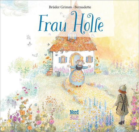 Jacob Grimm & Wilhelm: Frau Holle, Buch