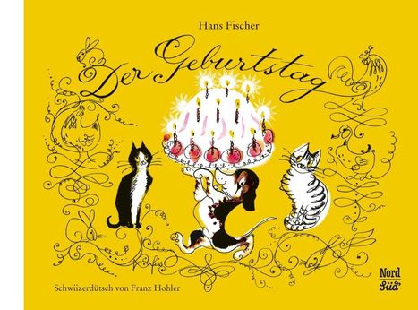 Hans Fischer: Fischer, H: Geburtstag Schweizerdeutsch, Buch
