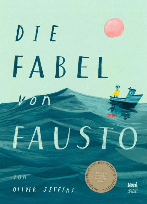 Oliver Jeffers: Die Fabel von Fausto, Buch