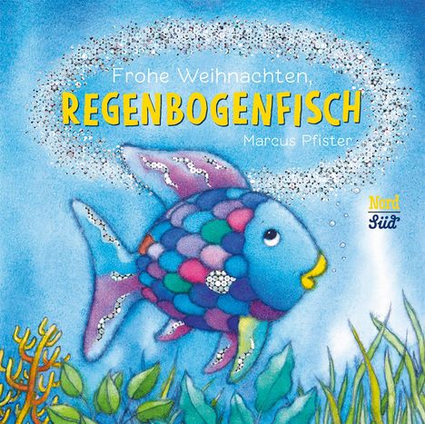 Marcus Pfister: Frohe Weihnachten, Regenbogenfisch, Buch