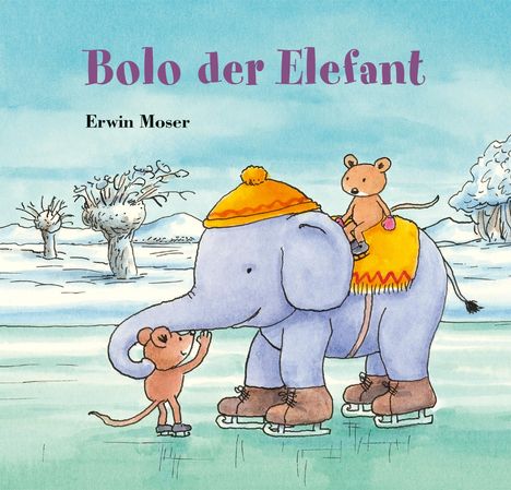 Erwin Moser: Bolo der Elefant, Buch