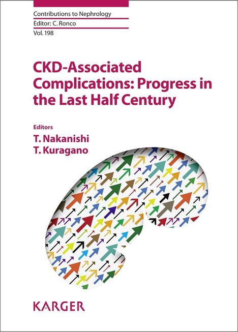 CKD-Associated Complications: Progress in the Last Half Cent, Buch