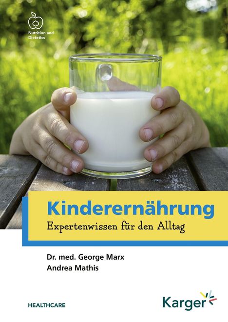 George Marx: Marx, G: Kinderernährung, Buch