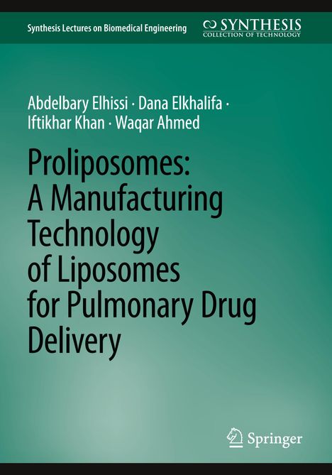 Abdelbary Elhissi: Elhissi, A: Proliposomes: A Manufacturing Technology of Lipo, Buch