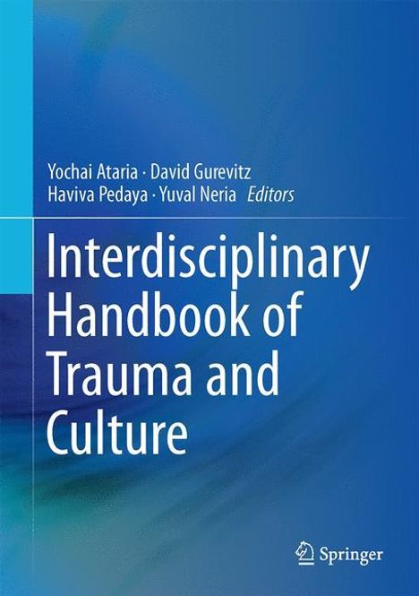 Interdisciplinary Handbook of Trauma and Culture, Buch