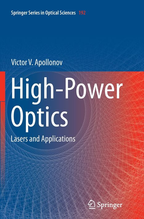 Victor V. Apollonov: High-Power Optics, Buch