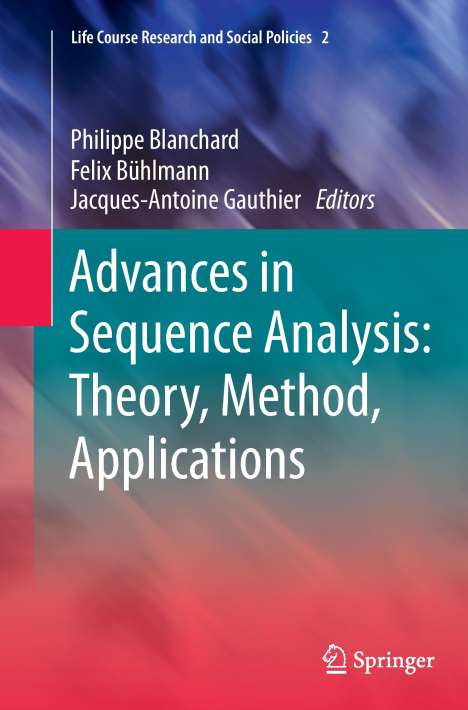 Advances in Sequence Analysis: Theory, Method, Applications, Buch