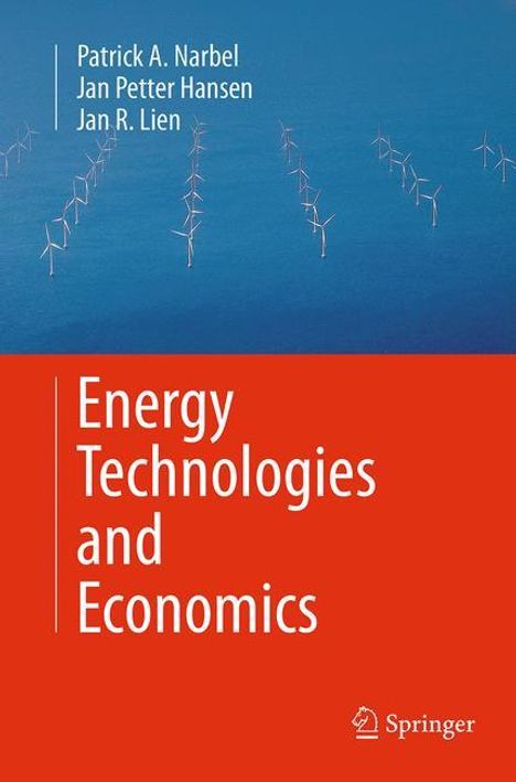 Patrick A. Narbel: Energy Technologies and Economics, Buch