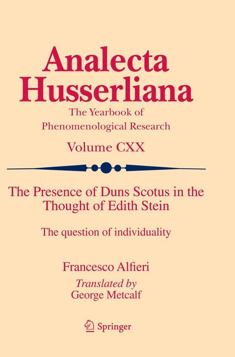 Francesco Alfieri: The Presence of Duns Scotus in the Thought of Edith Stein, Buch